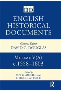 English Historical Documents 1558–1603