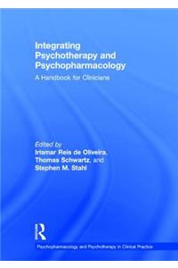 Integrating Psychotherapy and Psychopharmacology