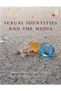 Sexual Identities and the Media