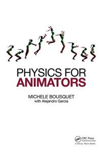 Physics for Animators