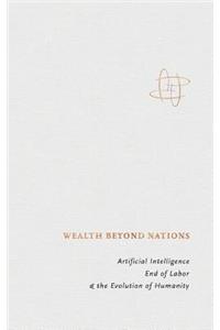 Wealth Beyond Nations
