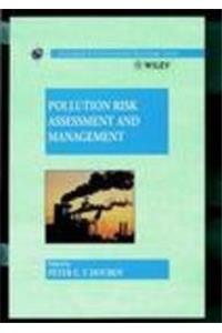 Pollution Risk Assessment and Management