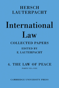 International Law: Volume 4, Part 7-8