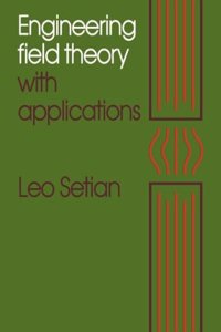 Engineering Field Theory With Appl