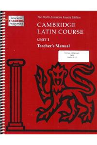 Cambridge Latin Course Unit 1 Teacher's Manual North American Edition (2009)