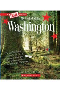 Washington (a True Book: My United States)