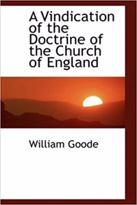 A Vindication of the Doctrine of the Church of England