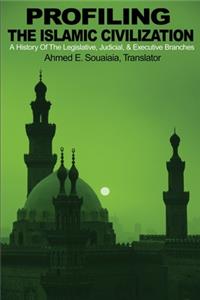 Profiling the Islamic Civilization
