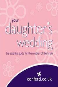 Your Daughter's Wedding