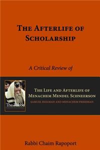 The Afterlife of Scholarship