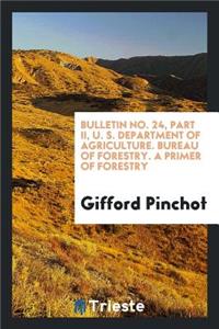 A Primer of Forestry