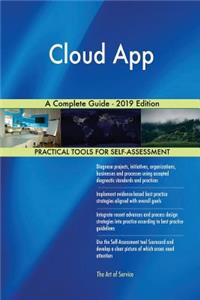Cloud App A Complete Guide - 2019 Edition