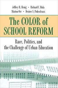 Color of School Reform