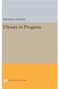 ULYSSES in Progress