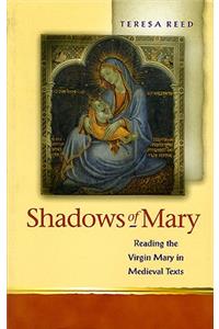 Shadows of Mary