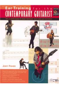 Ear Training for the Contemporary Guitarist