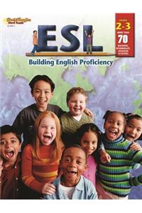 Esl: Building English Proficiency