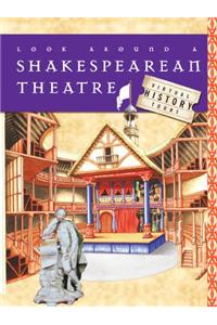 Look Around A Shakespearean Theatre