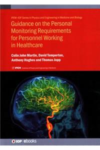 Guidance on the Personal Monitoring Requirements for Personnel Working in Healthcare