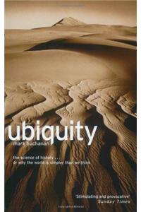 Ubiquity: The New Science That is Changing the World
