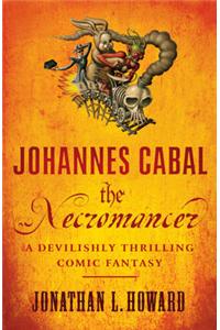 Johannes Cabal the Necromancer