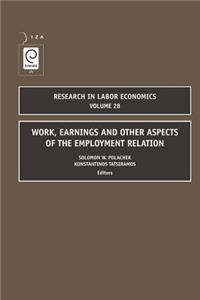 Work, Earnings and Other Aspects of the Employment Relation