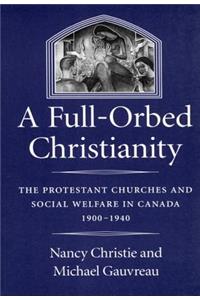 A Full-Orbed Christianity