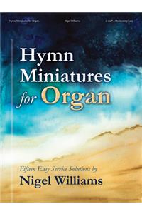 Hymn Miniatures for Organ