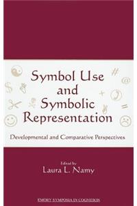 Symbol Use and Symbolic Representation