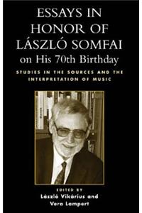 Essays in Honor of Laszlo Somfai on His 70th Birthday