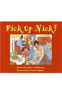 Pick Up Nick!