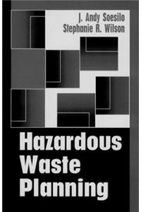 Hazardous Waste Planning