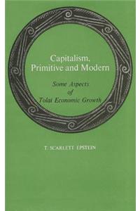 Capitalism, Primitive and Modern