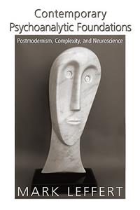 Contemporary Psychoanalytic Foundations