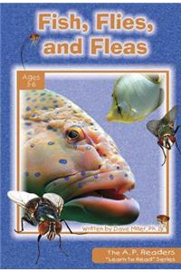 Fish, Flies, and Fleas