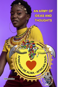 African Soul - An Army of Ideas and Thoughts - Celso Salles