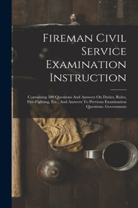 Fireman Civil Service Examination Instruction