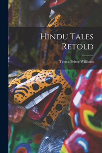 Hindu Tales Retold