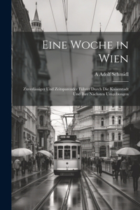 Eine Woche in Wien