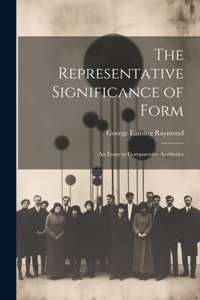 Representative Significance of Form