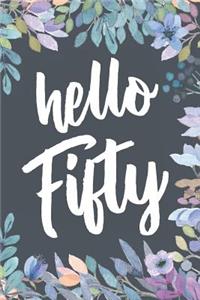 Hello Fifty