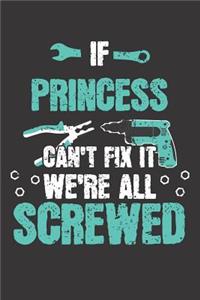 If PRINCESS Can't Fix It