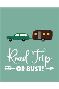 Road Trip or Bust