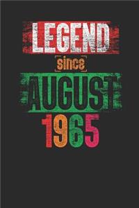 Legend Since August 1965