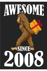 Awesome Since 2008
