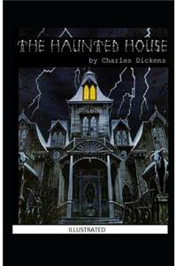 The Haunted House Illustrated