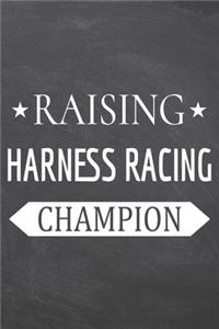 Raising Harness Racing Champion