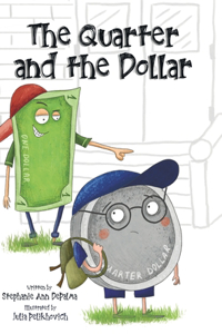 Quarter and the Dollar