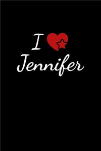 I love Jennifer