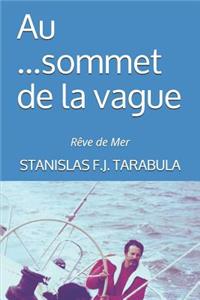 Au Sommet de la Vague